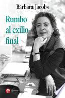 Rumbo al exilio final