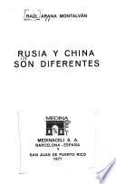 Rusia y China son diferentes