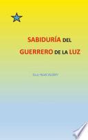 Sabiduría del Guerrero de La Luz