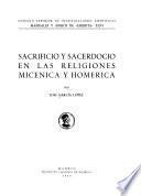 Sacrificio y sacerdocio en las religiones Micenica y Homerica