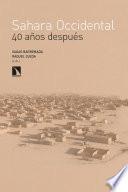Sáhara Occidental, 40 años después