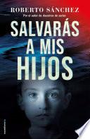 Salvarás a mis hijos (Asesinos de series 2)