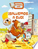 ¡Salvemos a Evo!