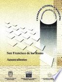 San Francisco de los Romo estado de Aguascalientes. Cuaderno estadístico municipal 2000