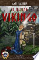 San Magnus, El Último Vikingo