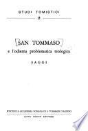 San Tommaso e l'odierna problematica teologica