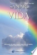 Sanar tu vida