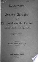 Sancho Saldaña, o, El castellano de Cuéllar