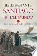 Santiago en el fin del mundo