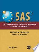 SAS: Guía para la Investigación Colaborativa y la Movilización Social