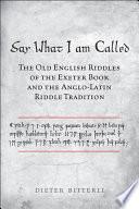 Say What I Am Called