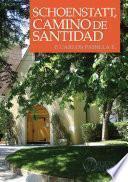 Libro Schoenstatt, Camino de Santidad