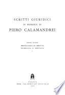Scritti giuridici in memoria di Piero Calamandrei: Miscellanea di diritto pubblico e privato