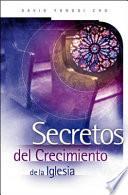 Libro Secretos del Crecimiento de la Iglesia