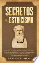 Secretos del Estoicismo