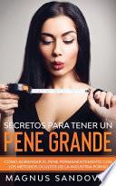 Secretos para tener un pene grande