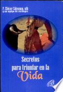 Secretos para Triynfar en la Vida