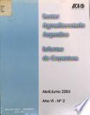Sector Agroalimentario Argentina Informe de Coyuntura. Abril/Junio 2003, Año VI - No. 2