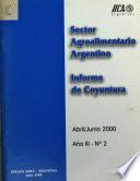 Sector agroalimentario argentino. Informe de coyuntura. Abril/Junio 2000