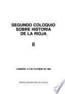 Segundo Coloquio sobre Historia de La Rioja