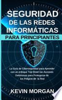 Seguridad de las Redes Informáticas para Principiantes
