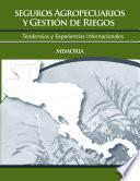 Seguros Agropecuarios y Gestion de Riegos