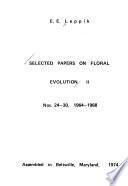 Selected Papers on Floral Evolution
