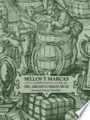 Sellos y marcas en la correspondencia comercial del Archivo Simón Ruiz