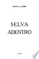 Selva adentro