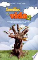 Semillas de vida 2