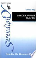 Sencillamente cuerdo