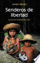 Senderos de libertad