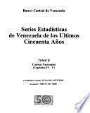 Series estadísticas de Venezuela de los ultimos cincuenta años: Cuentas nacionales (capítulos IV-V)