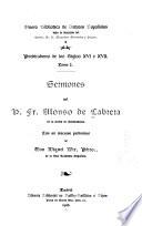 Sermones del P. Fr. Alonso de Cabrera
