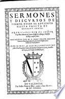Sermones y discursos de tiempo recognidos por Felipe Melian