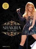 Shakira. Así es su vida