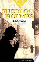 Sherlock Holmes: El Atraco