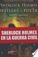 Sherlock Holmes y las huellas del poeta