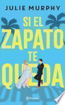 Si el zapato queda