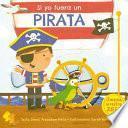 Si Yo Fuera Un Pirata