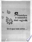 Siembra y cosecha del agua
