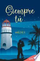 Siempre tú (Bilogía Sullivan 2)