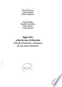 Siglo XXI: crisis de una civilización