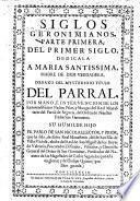 Siglos Geronymianos. Historia general eclesiastica, monastica y secular
