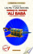 Simbad el marino & Alí Babá y los cuarenta ladrones (Cuentos de Las mil y una noches)