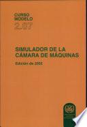 SIMULADOR DE LA CAMARA DE MAQUINAS (Curso modelo 2.07), Edición de 2002