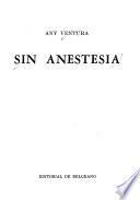 Sin anestesia