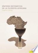 Sintesis sistematica de la filosofia africana