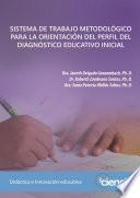 Sistema de trabajo metodológico para la orientación del perfil del diagnóstico educativo inicial