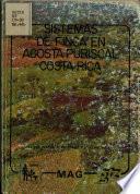 Sistemas de Finca en Acosta-puriscal Costa Rica